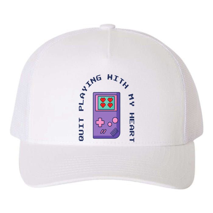 Quit Playing With My Heart Retro Video Game Yupoong Adult 5-Panel Trucker Hat