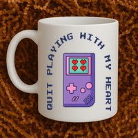 Quit Playing With My Heart Retro Video Game Mug
