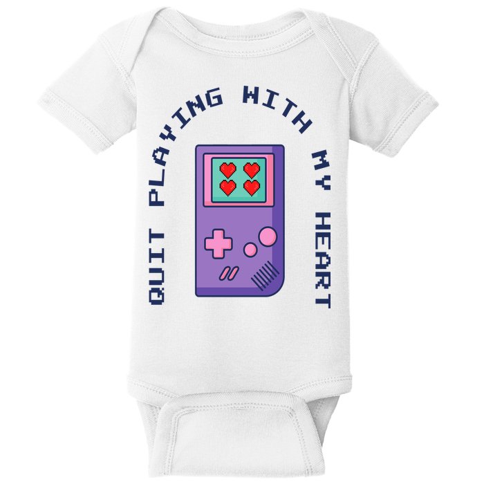 Quit Playing With My Heart Retro Video Game Baby Bodysuit