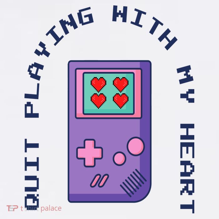 Quit Playing With My Heart Retro Video Game Toddler Fine Jersey T-Shirt