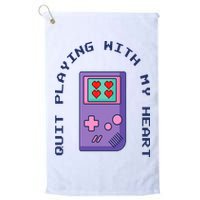 Quit Playing With My Heart Retro Video Game Golf Towel