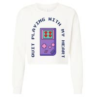 Quit Playing With My Heart Retro Video Game Cropped Pullover Crew
