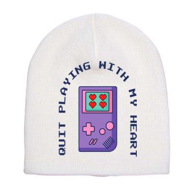 Quit Playing With My Heart Retro Video Game Short Acrylic Beanie