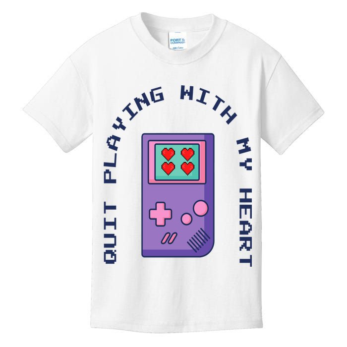 Quit Playing With My Heart Retro Video Game Kids T-Shirt