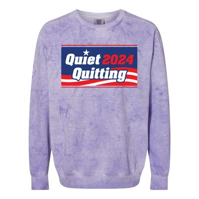 Quiet Quitting 24 Colorblast Crewneck Sweatshirt