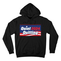 Quiet Quitting 24 Hoodie