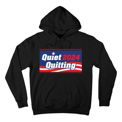 Quiet Quitting 24 Hoodie