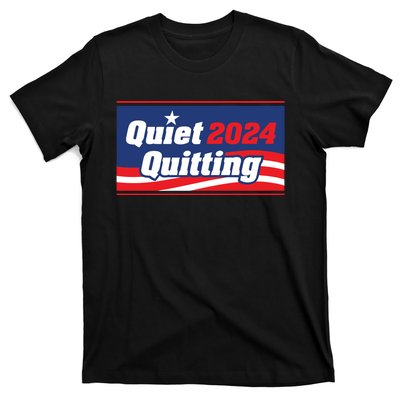 Quiet Quitting 24 T-Shirt