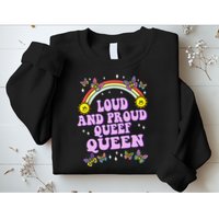 Queef Queen Embarrassing Queefed Inappropriate Queefing Sweatshirt