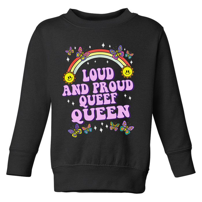 Queef Queen Embarrassing Queefed Inappropriate Queefing Toddler Sweatshirt