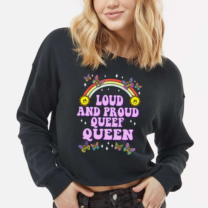 Queef Queen Embarrassing Queefed Inappropriate Queefing Cropped Pullover Crew