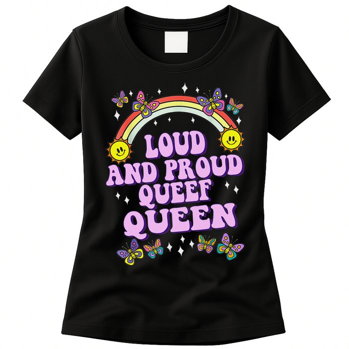 Queef Queen Embarrassing Queefed Inappropriate Queefing Womens T-Shirt