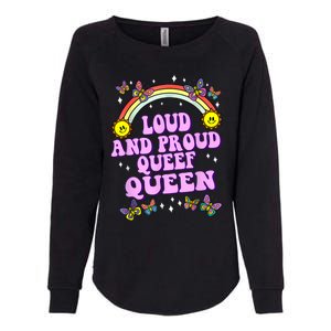 Queef Queen Embarrassing Queefed Inappropriate Queefing Womens California Wash Sweatshirt