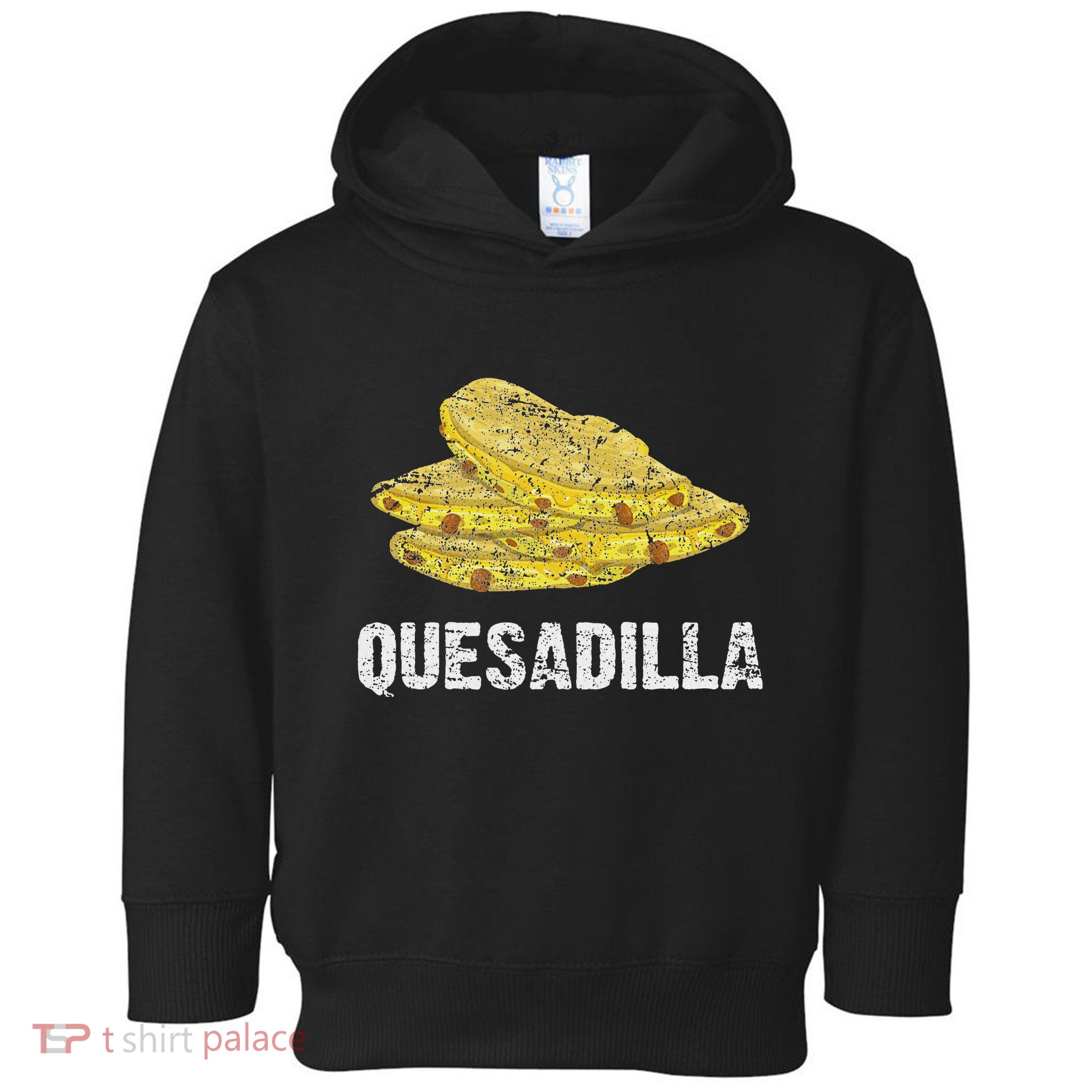 Quesadilla Toddler Hoodie