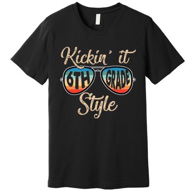 Q20g Retro Kickin It 6th Grade Style Teacher Back To School Premium T-Shirt