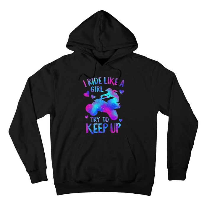 Quad Ride Like A  Try Keep Up Four wheeler Rider Hoodie