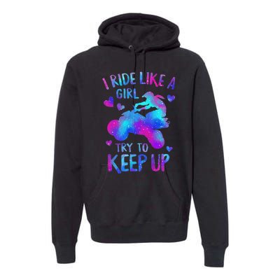 Quad Ride Like A  Try Keep Up Four wheeler Rider Premium Hoodie