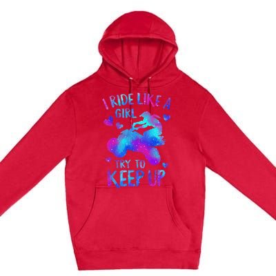 Quad Ride Like A  Try Keep Up Four wheeler Rider Premium Pullover Hoodie