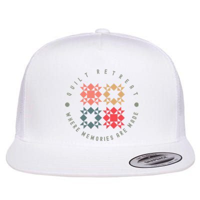 Quilt Retreat Where Memories Are Made Flat Bill Trucker Hat