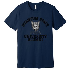 Quantum State Alumni Schrodingers Cat Funny Science Premium T-Shirt