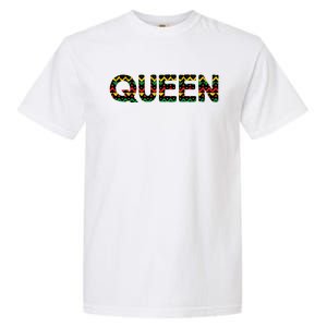 Queen 'S Black History Month Mom Grandma Fun Gift Garment-Dyed Heavyweight T-Shirt