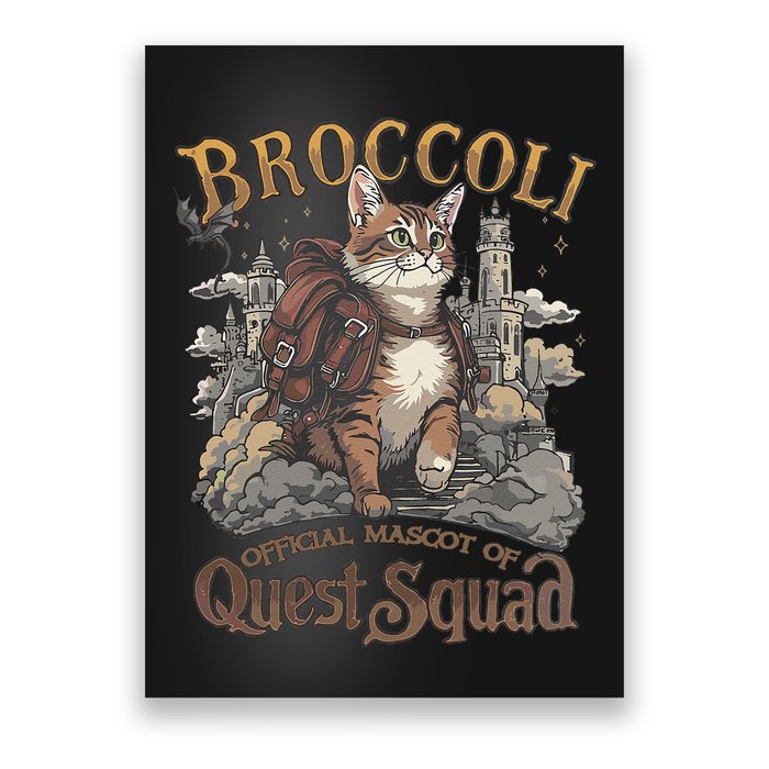 Quest Squad Broccoli Funny Cat Meme Cat Lover Bookworms Poster