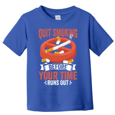 Quit Smoking Cute Gift No Tobacco Day Anti Cigarettes Anti Smoking Gift Toddler T-Shirt