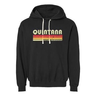 Quintana Surname Funny Retro Vintage 90s Birthday Reunion Garment-Dyed Fleece Hoodie