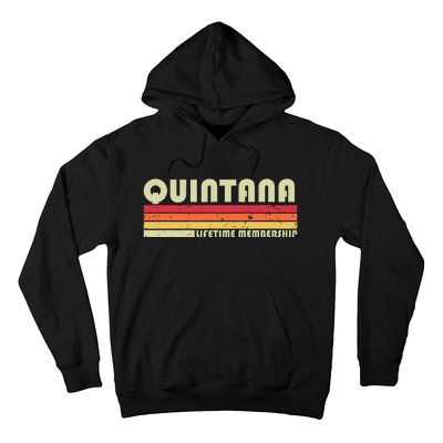 Quintana Surname Funny Retro Vintage 90s Birthday Reunion Hoodie