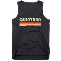 Quintana Surname Funny Retro Vintage 90s Birthday Reunion Tank Top