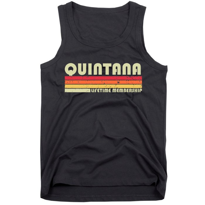 Quintana Surname Funny Retro Vintage 90s Birthday Reunion Tank Top