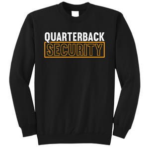 Quarterback Security Football Lineman Line Players Tall Sweatshirt