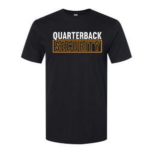 Quarterback Security Football Lineman Line Players Softstyle CVC T-Shirt