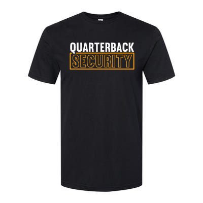 Quarterback Security Football Lineman Line Players Softstyle CVC T-Shirt