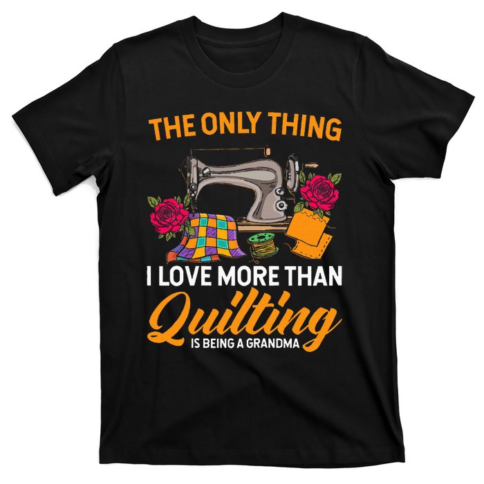 Quilting Sewing Funny Quilting Grandma Quilt T-Shirt