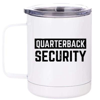 Quarterback Security Funny American Football Offense Line Gift 12 oz Stainless Steel Tumbler Cup