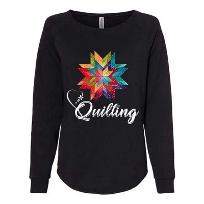 Quiltiing Sewing Love Quilting Quilter Sewer Sewing Womens California Wash Sweatshirt