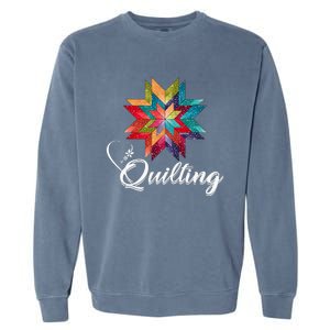 Quiltiing Sewing Love Quilting Quilter Sewer Sewing Garment-Dyed Sweatshirt