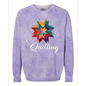 Quiltiing Sewing Love Quilting Quilter Sewer Sewing Colorblast Crewneck Sweatshirt