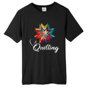 Quiltiing Sewing Love Quilting Quilter Sewer Sewing Tall Fusion ChromaSoft Performance T-Shirt