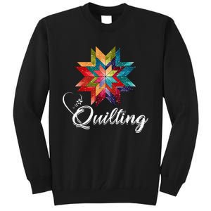 Quiltiing Sewing Love Quilting Quilter Sewer Sewing Tall Sweatshirt