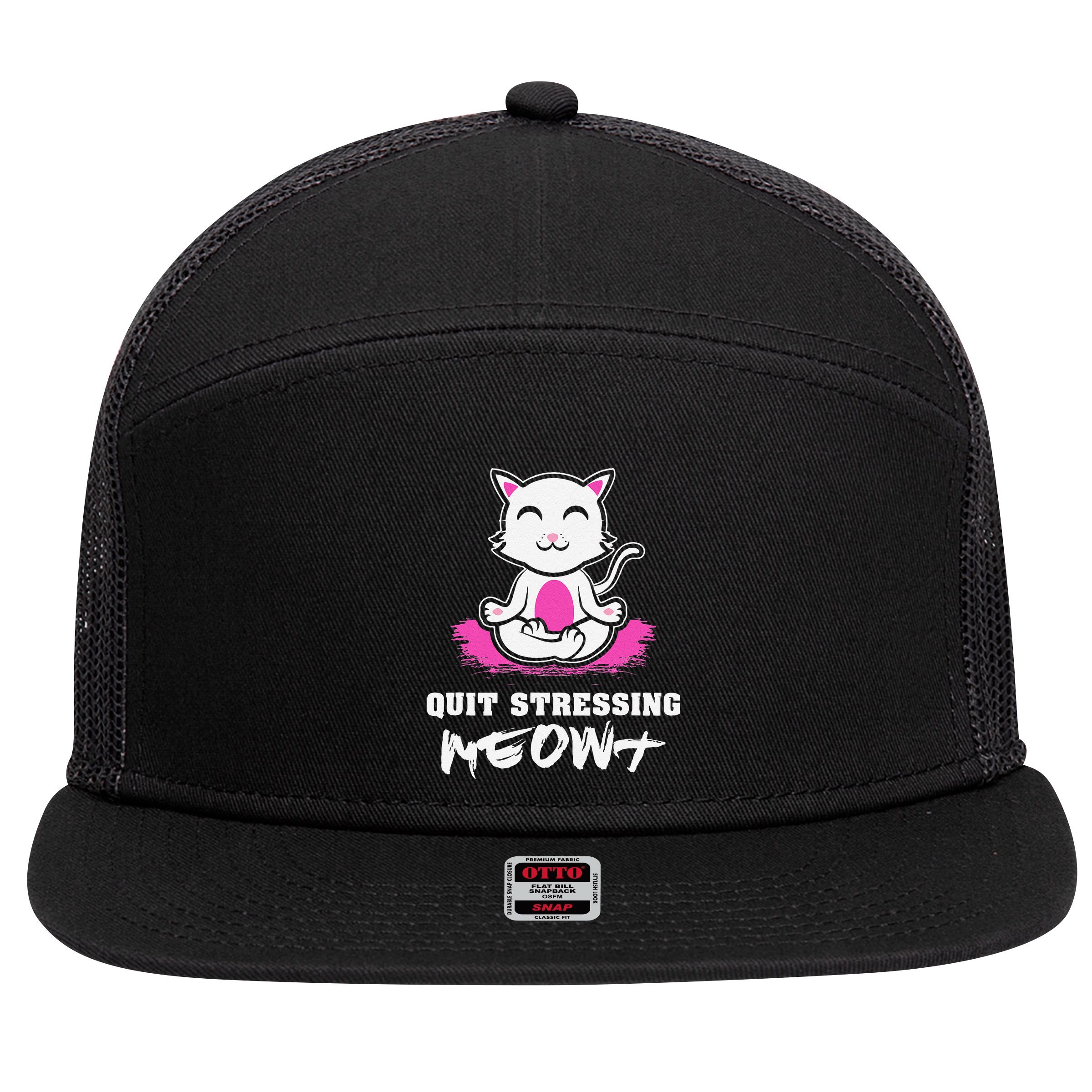 Quit Stressing Meowt Funny Meditation Lotus Seat Cat Yoga 7 Panel Mesh Trucker Snapback Hat