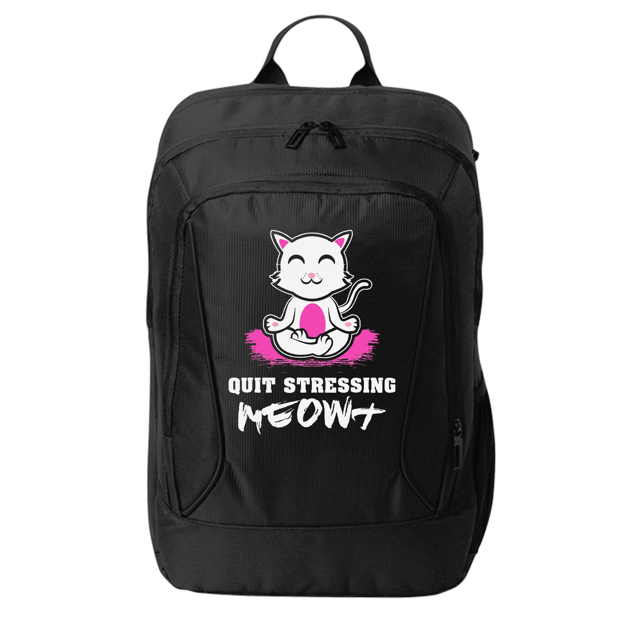 Quit Stressing Meowt Funny Meditation Lotus Seat Cat Yoga City Backpack