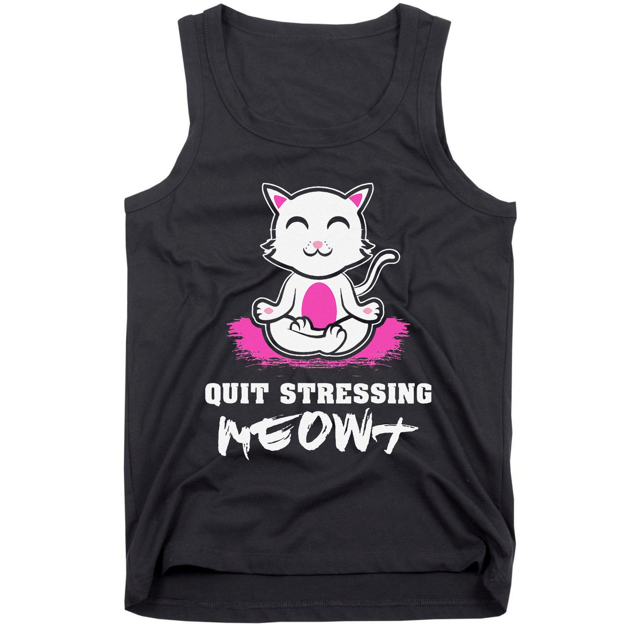 Quit Stressing Meowt Funny Meditation Lotus Seat Cat Yoga Tank Top