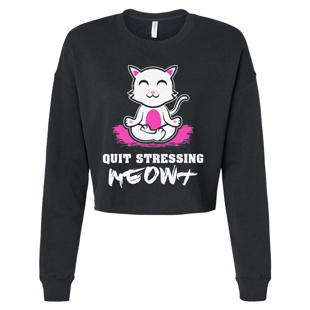 Quit Stressing Meowt Funny Meditation Lotus Seat Cat Yoga Cropped Pullover Crew
