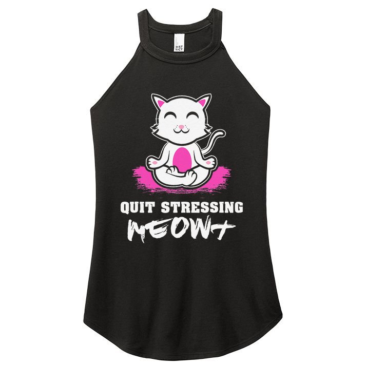 Quit Stressing Meowt Funny Meditation Lotus Seat Cat Yoga Women's Perfect Tri Rocker Tank