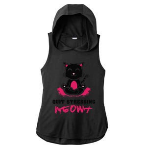 Quit Stressing Meowt Funny Meditation Lotus Seat Cat Yoga Ladies PosiCharge Tri-Blend Wicking Draft Hoodie Tank