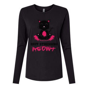 Quit Stressing Meowt Funny Meditation Lotus Seat Cat Yoga Womens Cotton Relaxed Long Sleeve T-Shirt