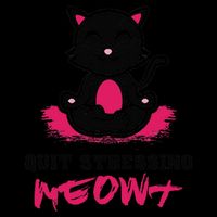 Quit Stressing Meowt Funny Meditation Lotus Seat Cat Yoga Drawstring Bag