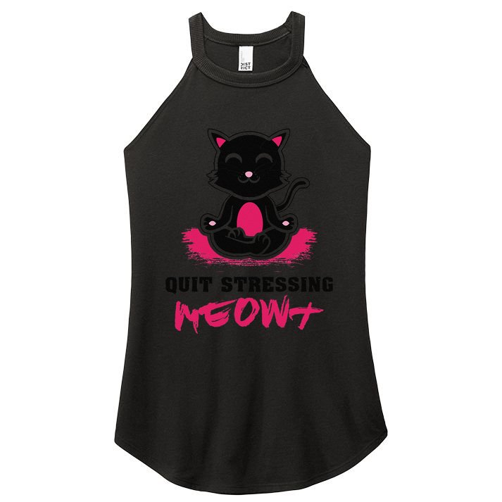 Quit Stressing Meowt Funny Meditation Lotus Seat Cat Yoga Women's Perfect Tri Rocker Tank